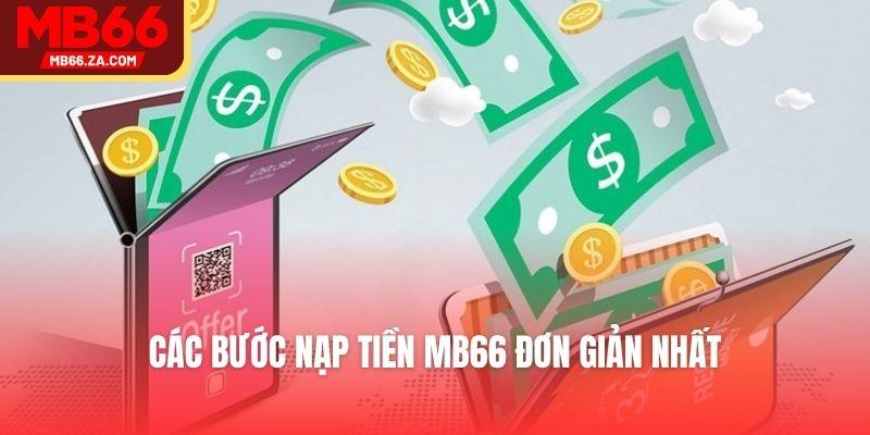 Các bước nạp tiền MB66 đơn giản nhất